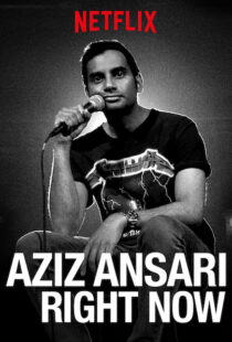 دانلود فیلم Aziz Ansari: Right Now 201910768-1620036347