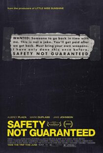 دانلود فیلم Safety Not Guaranteed 201214043-4071382