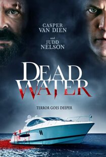 دانلود فیلم Dead Water 201910880-2074947269
