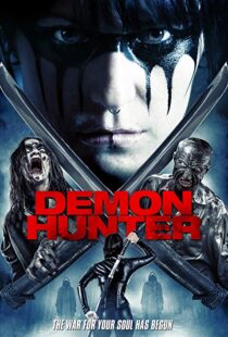 دانلود فیلم Demon Hunter 20168197-1614677302