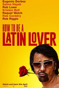 دانلود فیلم How to Be a Latin Lover 201715152-1981831265
