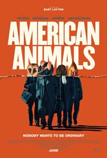 دانلود فیلم American Animals 201813254-5255098