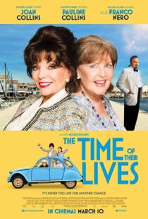 دانلود فیلم The Time of Their Lives 201711345-667326490