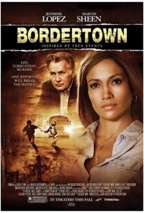 دانلود فیلم Bordertown 200712669-455974229