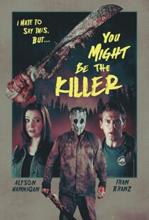 دانلود فیلم You Might Be the Killer 20188641-1784449227