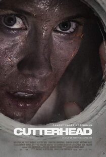 دانلود فیلم Cutterhead 201818253-1792876057