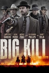 دانلود فیلم Big Kill 20198011-1233288197