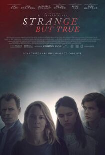 دانلود فیلم Strange But True 201919015-1200513207