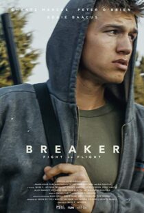 دانلود فیلم Breaker 201910584-1582128190