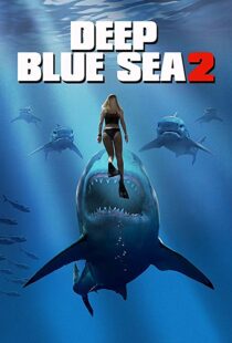 دانلود فیلم Deep Blue Sea 2 20187894-1480537533