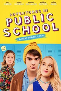 دانلود فیلم Adventures in Public School 201711158-2070532709