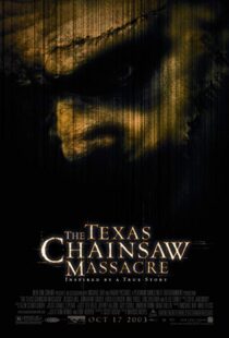 دانلود فیلم The Texas Chainsaw Massacre 200312082-476253097
