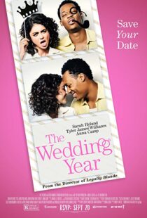 دانلود فیلم The Wedding Year 201919291-1482278377