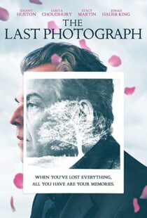 دانلود فیلم The Last Photograph 201712346-2000753947