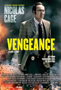 دانلود فیلم Vengeance: A Love Story 20173900-419288372