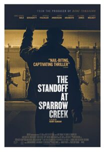 دانلود فیلم The Standoff at Sparrow Creek 201820675-1831017691