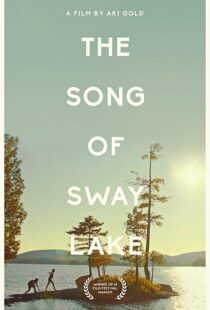 دانلود فیلم The Song of Sway Lake 201814701-1414189797
