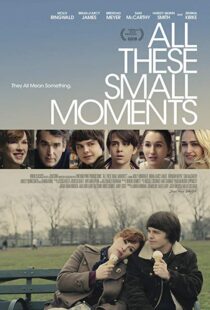 دانلود فیلم All These Small Moments 201814623-1739352391