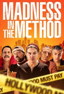 دانلود فیلم Madness in the Method 201916442-1325271849