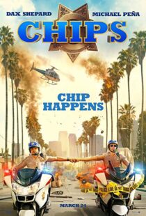 دانلود فیلم CHIPS 201717187-1164372845
