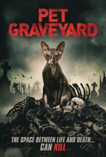 دانلود فیلم Pet Graveyard 201915304-513323347