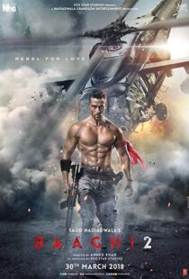دانلود فیلم هندی Baaghi 2 20184739-1600798619