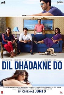 دانلود فیلم هندی Dil Dhadakne Do 201522003-2121403302