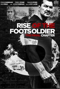 دانلود فیلم Rise of the Footsoldier 3: The Pat Tate Story 20176979-1925661262
