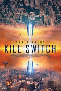 دانلود فیلم Kill Switch 20177626-2105776890