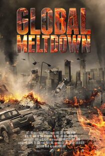 دانلود فیلم Global Meltdown 201720528-2134774808