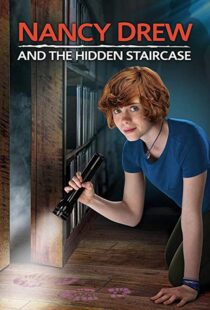 دانلود فیلم Nancy Drew and the Hidden Staircase 201920175-1612342645