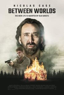 دانلود فیلم Between Worlds 201815096-882275274