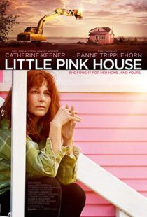 دانلود فیلم Little Pink House 20174901-1035281941