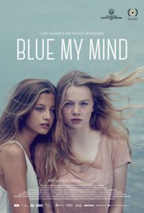 دانلود فیلم Blue My Mind 201713854-1846841328