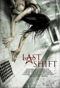 دانلود فیلم Last Shift 20144543-509389574