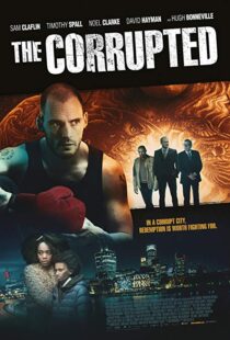دانلود فیلم The Corrupted 201912323-1611688531