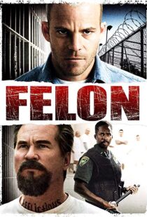دانلود فیلم Felon 200812219-531922718