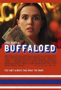 دانلود فیلم Buffaloed 201932783-14533449