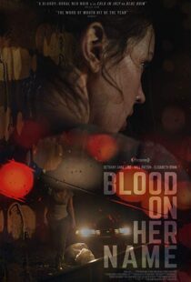 دانلود فیلم Blood on Her Name 201933759-1654673037