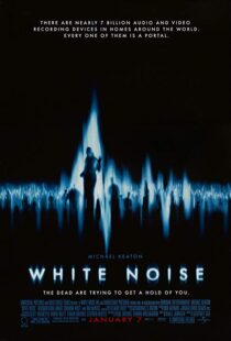 دانلود فیلم White Noise 200533154-1885037446