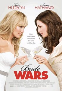 دانلود فیلم Bride Wars 200936095-880065494