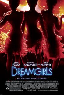 دانلود فیلم Dreamgirls 200634623-423426020