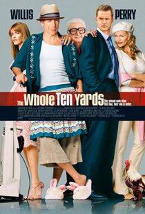 دانلود فیلم The Whole Ten Yards 200434325-1419503036