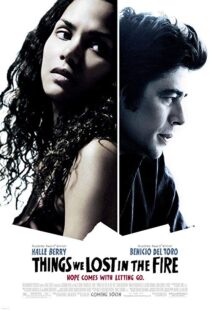 دانلود فیلم Things We Lost in the Fire 200733889-363606488