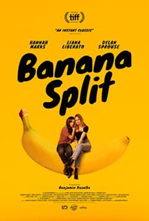 دانلود فیلم Banana Split 201837679-186275299
