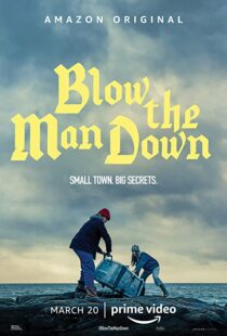 دانلود فیلم Blow the Man Down 201936011-994585511