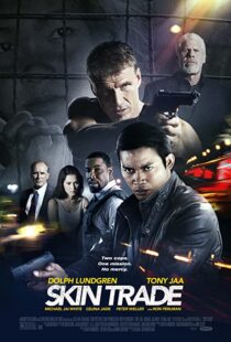 دانلود فیلم Skin Trade 201439532-2090818540
