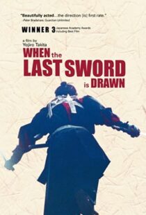 دانلود فیلم When the Last Sword Is Drawn 200241752-450546438
