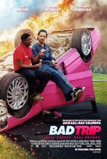 دانلود فیلم Bad Trip 202140586-152416474