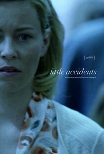 دانلود فیلم Little Accidents 201439293-1984744133